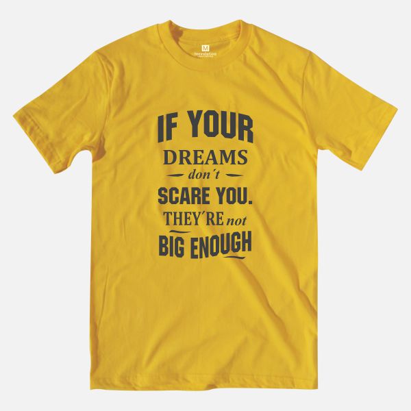 If your dreams heather mustard t-shirt