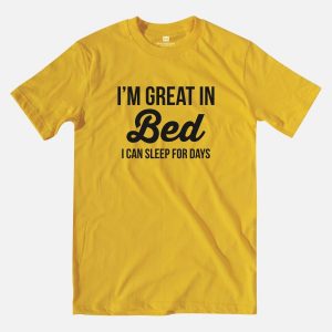 i'm great in bed heather mustard t-shirt